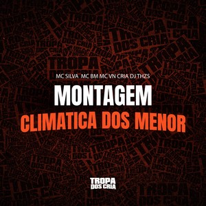 Montagem Climatica dos Menor (Explicit)