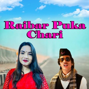 Raibar Puka Chari