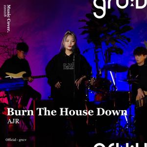 Burn The House Down (feat. Dayeon Baek)