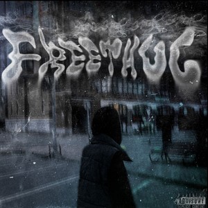 Freethug (Explicit)