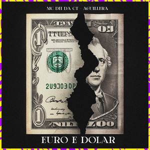 Euro e Dólar (Explicit)