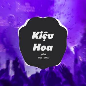 Kiệu Hoa (Quê Hương Anh Đồi Xanh Bát Ngát Yên Bình) (Mee Remix)