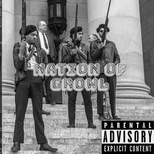 Nation Of GrowL (Explicit)