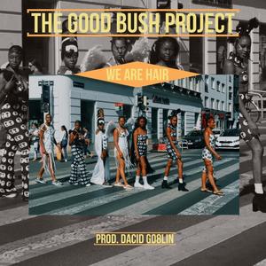 WE ARE HAIR(feat. Adrian Hall)