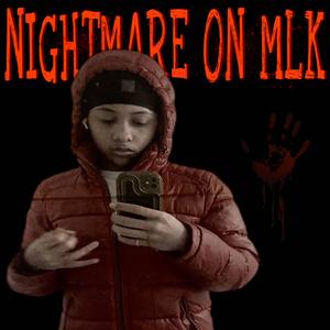 Nightmare On MLK (Explicit)