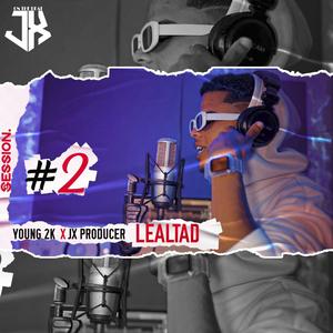 Lealtad (feat. Young 2k)