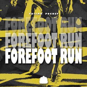 Forefoot Run