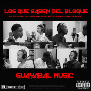 Adric16 - Los Que Saben Del Bloque (feat. Ele Ese, Joriel King, Ray, Phanton Black & Lil Pia 02) (Explicit)