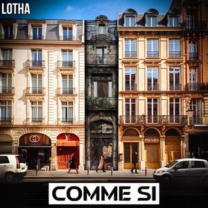 Comme si (Explicit)