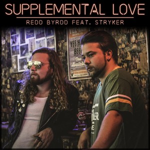 Supplemental Love (feat. Stryker)