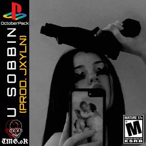 U SOBBIN (Explicit)