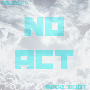 No Act (Explicit)