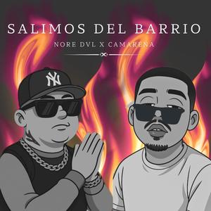$alimos del barrio (feat. Nore dvl) (Explicit)