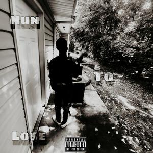 Nun To Lose (Explicit)