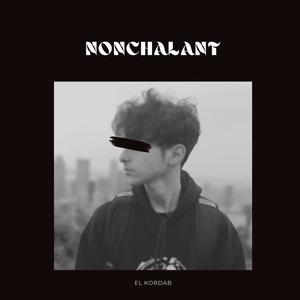 Nonchalant (Explicit)