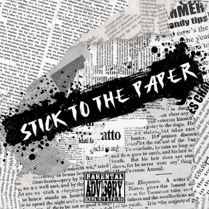 Stick To The Paper (Explicit)