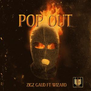 Pop Out (feat. Wizard) [Explicit]