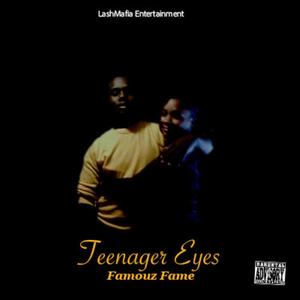 Teenager Eyes (Explicit)