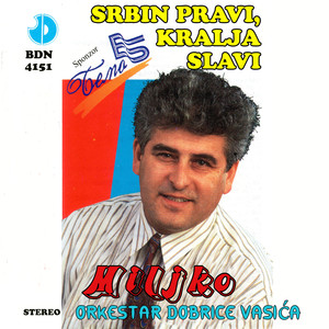 Srbin pravi kralja slavi