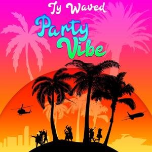 Party Vibe (Explicit)