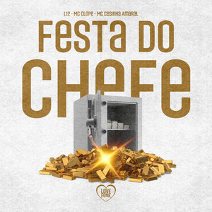Festa do Chefe (Explicit)