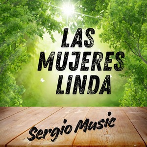 Las Mujeres Linda