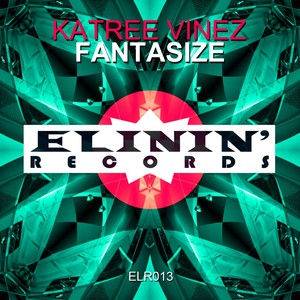 Fantasize (Original Mix)