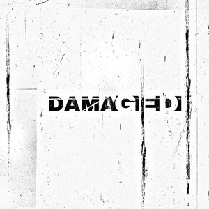 Damaged (Explicit)