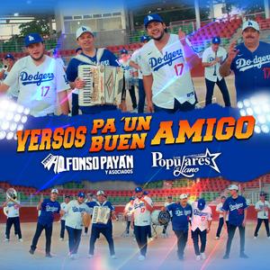 Versos pa´un buen amigo (feat. Los Populares del Llano)