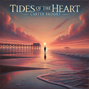 Tides of the Heart