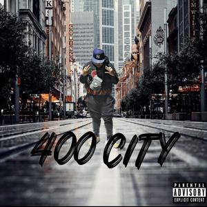 400 City (Explicit)