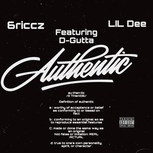 Authentic (feat. D-Gutta) [Explicit]