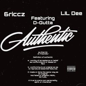 Authentic (feat. D-Gutta) (Explicit)