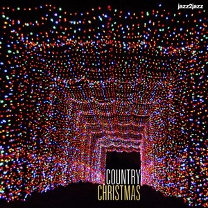 Country Christmas (Home for the Holidays)