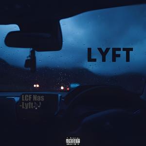 Lyft (Explicit)