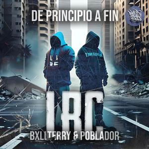 De Principio a Fin (feat. Poblador LRC & Dj Ropo) (Explicit)