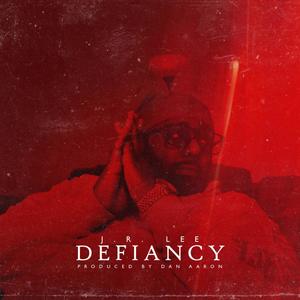 Defiancy (Explicit)