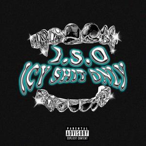 ICY **** ONLY (I.S.O) [Explicit]