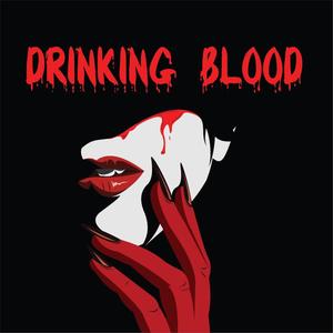 Drinking Blood (Explicit)