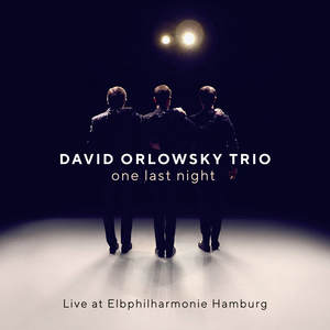 one last night - Live at Elbphilharmonie