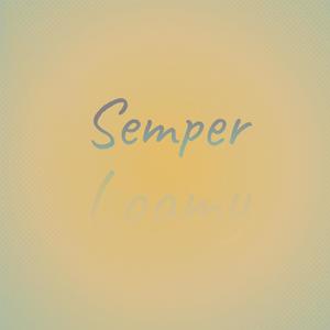 Semper Loamy