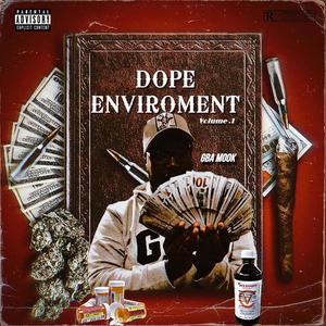 Dope enviroment volume.1 (Explicit)