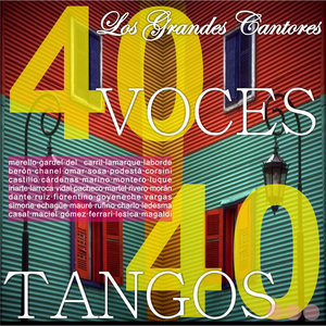 Los Grandes Cantores: 40 Voces, 40 Tangos