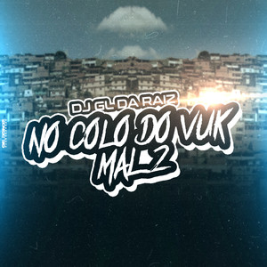 NO COLO DO VUK MAL 2 (Explicit)