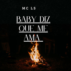 BABY DIZ QUE ME AMA (Remix|Explicit)