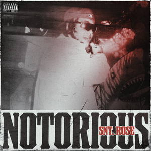 Notorious (Explicit)