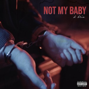 Not My Baby(feat. Átiko Gris)