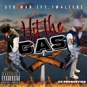 Hit the gas (feat. 1w4lter) [Explicit]