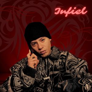 Infiel (feat. Willy Philie) (Explicit)