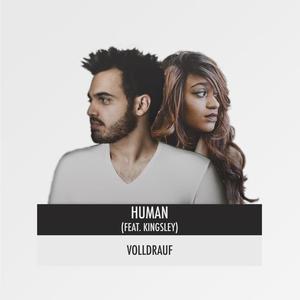 Human(feat. Kingsley) (Explicit)
